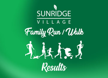 Sunridge Village Family Run Walk Cover Results